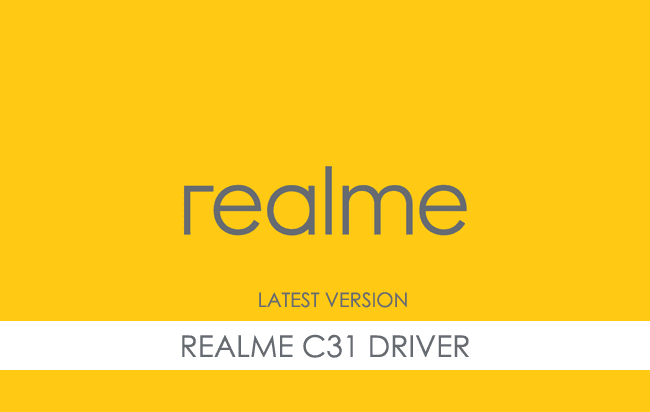 Realme C31 USB Driver