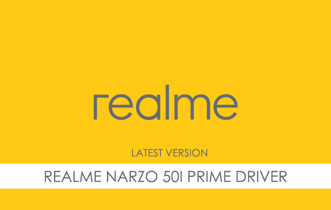 Realme Narzo 50i Prime USB Driver